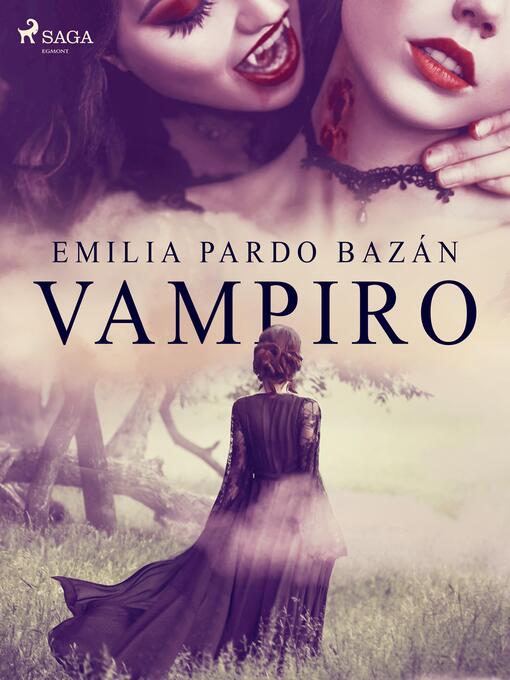 Title details for Vampiro by Emilia Pardo Bazán - Available